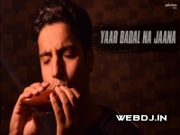 Yaar Badal Na Jaana Cover Vicky Singh 128kbps