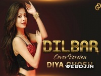 Dilbar Dilbar (Cover) Diya Ghosh