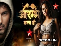 Aarambh (Star Plus) Tv Serial