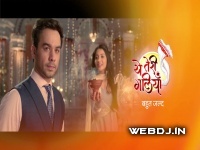Yeh Teri Galiyan (Zee Tv) Serial