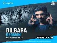 Dilbara Dilbara (Dub Dutch Mix) - DJ Ravin 192Kbps