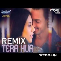 Atif Aslam - Tera Hua Loveratri Dj Remix By Dj Harshit Kowsik