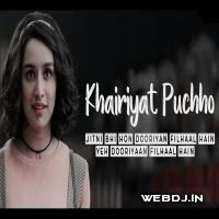 Khairiyat ( Sad Version) Arijit Singh 320kbps