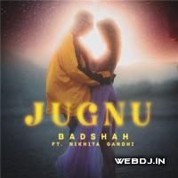 Jugnu - Badshah Ft. Nikhita Gandhi