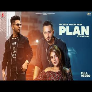 Plan - Mr Dee, Afsana Khan