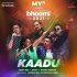 Kaadu (MYn presents Bhoomi 2021)