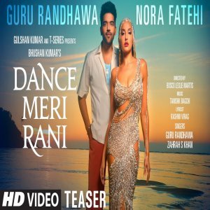 Dance Meri Rani - Guru Randhawa, Zahrah S Khan