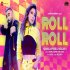 Roll Roll - Kanika Kapoor, Mellow D