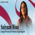 Saiyaan Bina - Pratibha Singh Baghel