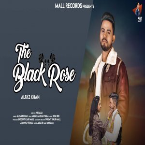 The Black Rose - Alfaaz Khan