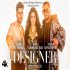 Designer - Guru Randhawa, Yo Yo Honey Singh