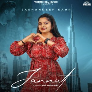 Jannat - Jashandeep Kaur