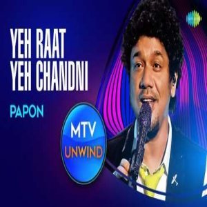 Yeh Raat Yeh Chandni Papon