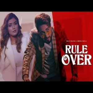 Rule Over - Khan Bhaini