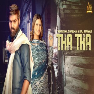 Tha Tha - Manisha Sharma, Raj Mawar