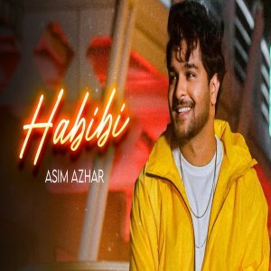 Habibi - Asim Azhar