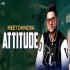 Attitude - Meet Dhindsa