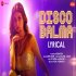 Disco Balma - Asees Kaur , Mellow D
