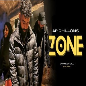 Zone - AP Dhillon